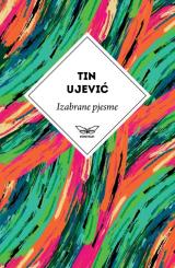 Izabrane pjesme Tina Ujevića
